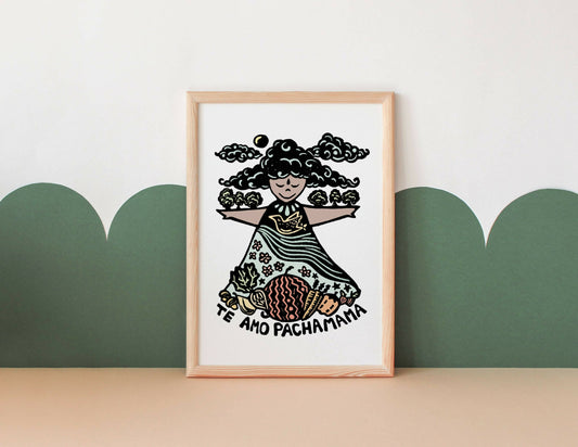 Te Amo Pachamama Art Print - Printkeg.art